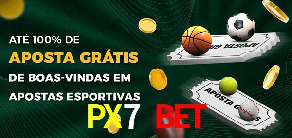 PX7 BET Ate 100% de Aposta Gratis